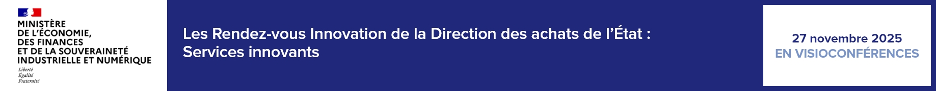 Les Rendez-vous Innovation de la Direction des achats de l’État : Services innovants